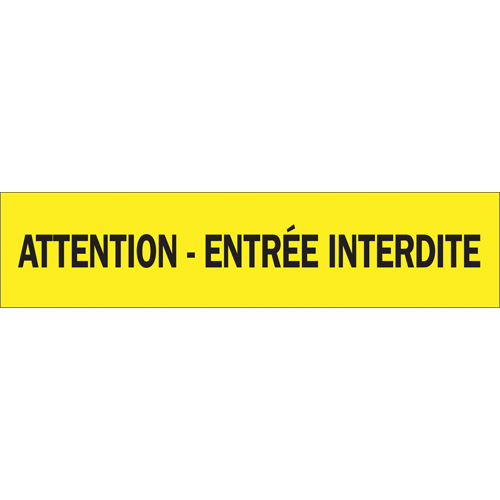 "Attention - Entr&eacute;e Interdite" Barricade Tape, French, 3" W x 1000' L, 3.5 mils, Black on Yellow Auto-Cam