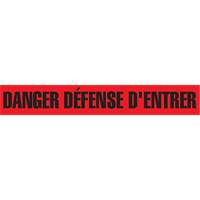 Ruban pour barricade "Danger Défense D'Entrer", Français, 3" la x 1000' lo, 2 mils, Noir/rouge SGQ417 | Auto-Cam