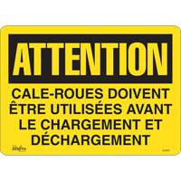 Enseigne  Cale-roues doivent &ecirc;tre utilis&eacute;es , 14" x 10", Vinyle, Français Auto-Cam