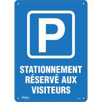 "Stationnement r&eacute;serv&eacute; aux visiteurs" Sign, 10" x 14", Plastic, French with Pictogram Auto-Cam