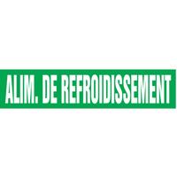 Marqueurs de tuyau "Alim. de Refroidissement", Autocollant, 2-1/2" h x 12" la, Blanc/vert SQ386 | Auto-Cam